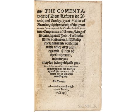 Ávila y Zuniga, Luis de (c. 1490-c. 1560) The Comentaries of Don Lewes de Auela, and Suniga, great Master of Acanter, which t