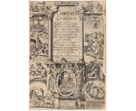 Coryate, Thomas (1577-1617) Coryats Crudities; Hastily Gobled up in Five Moneths Trauells. London: by W[illiam] S[tansby], 16