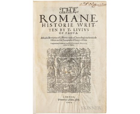 Livius, Titus (64 or 59 BC-AD 12 or 17); trans. Philemon Holland (1552-1637) The Romane Historie. London: Printed by Adam Isl