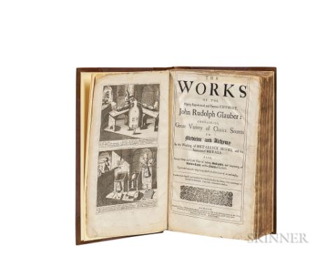 Glauber, Johann Rudolf (1604-1670) The Works of the Highly Experienced and Famous Chymist Containing Great Variety of Choice 