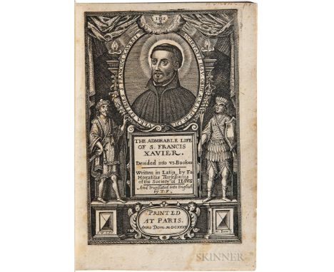 Torsellino, Orazio (1545-1599) The Admirable Life of S. Francis Xavier. Paris [i.e. Saint-Omer: At the English College Press]