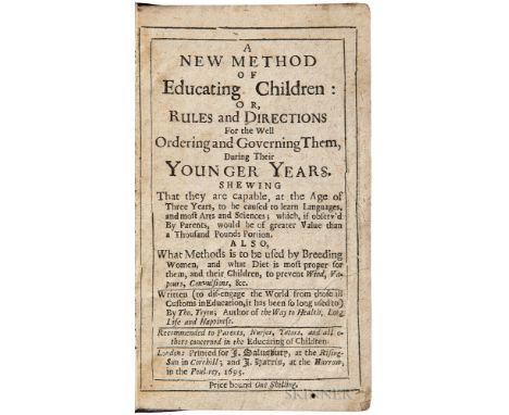 Tryon, Thomas (1634-1703) A New Method of Educating Children. London: Printed for J. Salusbury, at the Rising-Sun in Cornhill