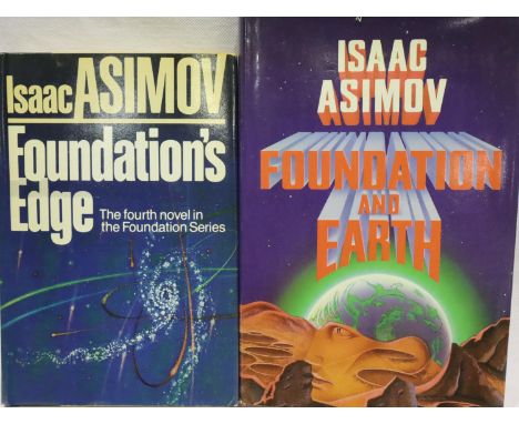 Two Isaac Asimov first editions, Foundations Edge and Foundation and Earth. 