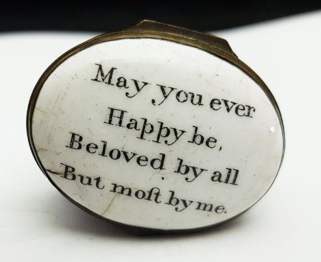 A Bilston enamel oval patch box, the hinged cover with verse, 'May you ever Happy be. Beloved by all but Moft by me' a mirror