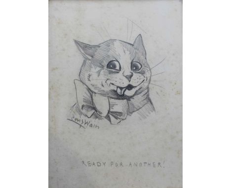 LOUIS WAIN (1860-1939) READY FOR ANOTHER! Signed and titled, soft pencil vignette Sight 24 x 16.5cm.; subject 14 x 10cm appro