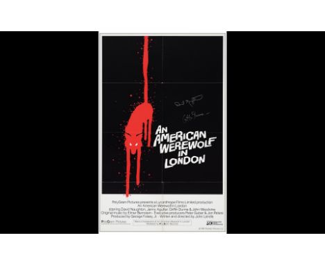 AN AMERICAN WEREWOLF IN LONDONOne Sheet (27" x 41"); International Style Signed by David Naughton and Griffin DunneVery Fine+