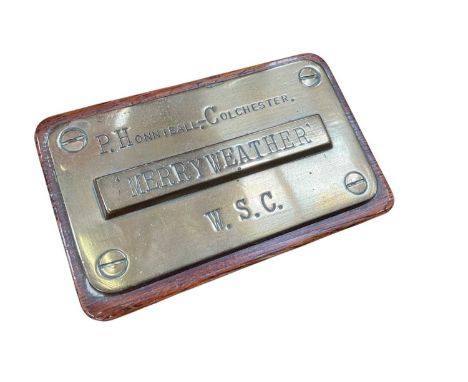 Colchester interest- brass plaque 'P. Honniball Colchester, Merryweather, W.S.C.'
