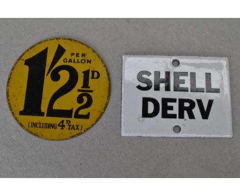 Two small petrol forecourt motor badges including Shell DERV enamel and printed tin disc for Shell Mex
Size approx 10cm diame