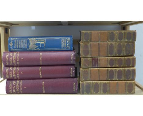 Wilson's Tales of The Borders of Scotland volumes I, II &amp; III,  together with Tradition of Edinburgh, R. Chambers LLD and
