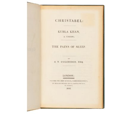 COLERIDGE, Samuel Taylor (1772-1834). Christabel: Kubla Kahn, A Vision; The Pains of Sleep. London: William Bulmer and Co. fo