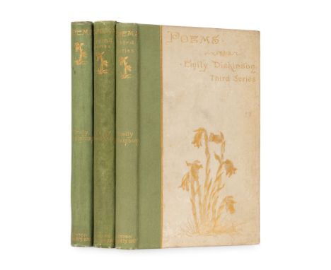 DICKINSON, Emily (1830-1886). Poems ...--Poems Second Series "“Poems Third Series. Boston: Roberts Brothers, 1892, 1891, 1896