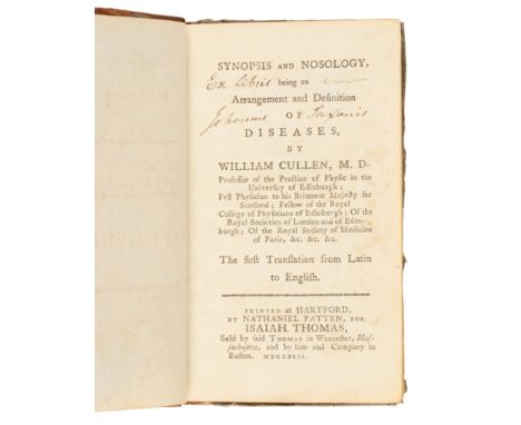 CULLEN, William (1710-1790). Synopsis and Nosology, being an Arrangement and Definition of Diseases. Hartford: Nathaniel Patt