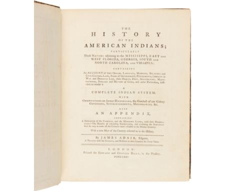 ADAIR, James (1709?-1783). The History of the American Indians; particularly those Nations adjoining to the Mississippi, East