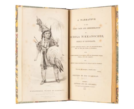 [WELCH, Andrew G. (1797-1852)]. A Narrative of the early Days and Remembrances of Oceola Nikkanochee, Prince of Econchatti, A