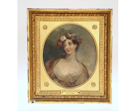 ATTRIBUTED TO GEORGE HENRY HARLOW (1787-1819), PORTRAIT OF A YOUNG LADY WITH ROSES IN HER HAIR, oval, oil on panel, in a gilt