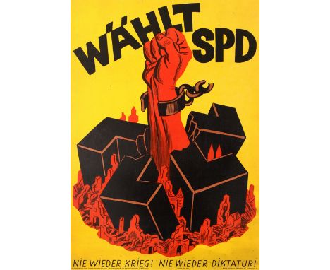 Original vintage election propaganda poster - Vote SPD Never Again War! Never Again Dictatorship! / Wählt SPD Nie Wieder Krie