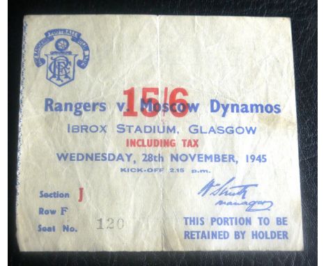 1945 RANGERS V MOSCOW DYNAMO ORIGINAL TICKET
28th November 1945 played at Ibrox Studium Glasgow, good condition for age
