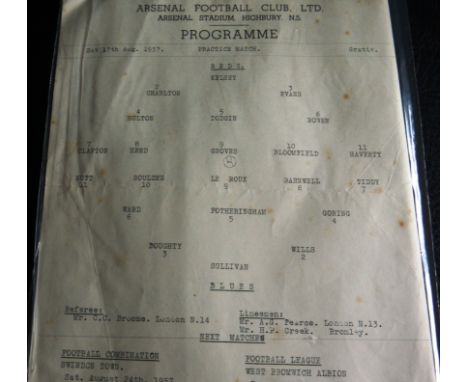 1957 ARSENAL REDS V BLUES PRACTICE MATCH - PLAYED 10TH AUGUST
Rare single sheet, slight folds &amp; slight marks