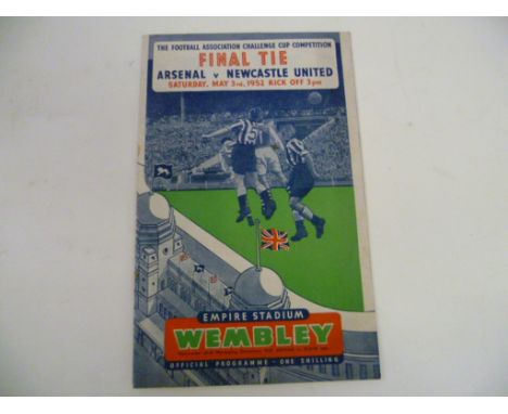 Football Programme - 1952 F.A. Cup-final, Arsenal v Newcastle United; slightly r/s, one pencil t/c, otherwise in v.g.c