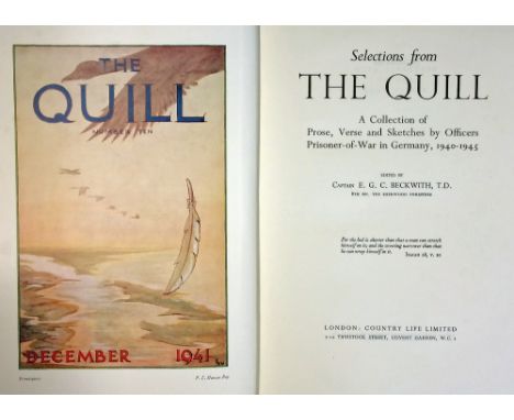 1947 'The Quill' Book limited edition 549/1750 copies, selections from the Quill by Captain E.G.C. Beckworth, T.D., first edi