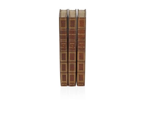  [Scott, Sir Walter] Waverley; or, 'tis Sixty Years Since In Three Volumes. Edinburgh: printed by James Ballantyne and Co. fo