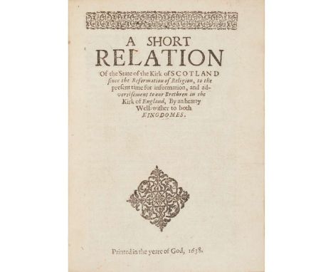  [Johnston, Sir Archibald, Lord Wariston] A Short Relation of the State of the Kirk of Scotland since the Reformation of Reli