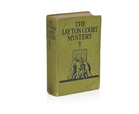  [Berkeley, Anthony] The Layton Court Mystery By “?”. London: Herbert Jenkins, Limited, 1925. First edition, first impression