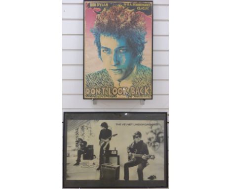 Bob Dylan Don't Look Back in Anger poster (64 x 43cm) and Velvet Underground poster (40 x 68cm) 