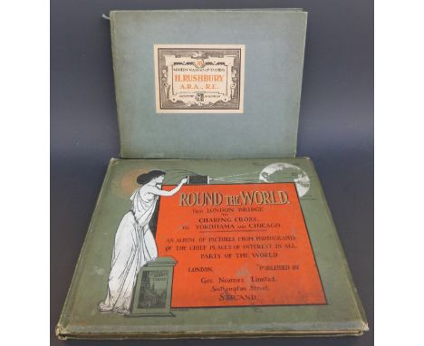 Round The World from London Bridge to Charing Cross via Yokohama and Chicago, An Album of Pictures from Photographs, George N