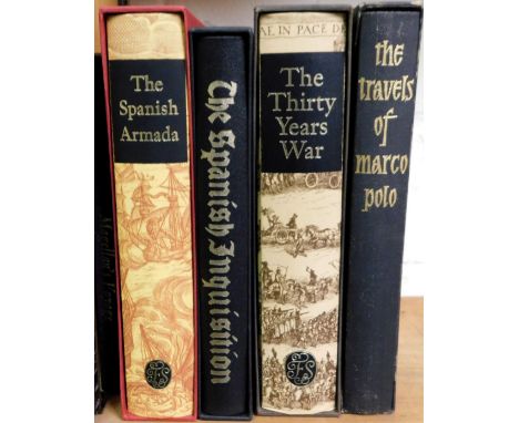 Books. Folio Society, comprising The Spanish Armada, The Spanish Inquisition, The Thirty Years War, The Travels of Marco Polo