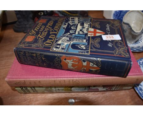 Three books the sign boards of old London, London signs and Inns and Taverns of Old London first impression