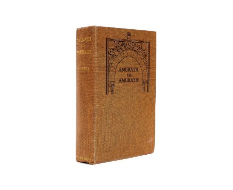 Middle East.- Bell (Gertrude) Amurath to Amurath, first edition, half-title, numerous photographic plates and illustrations, 