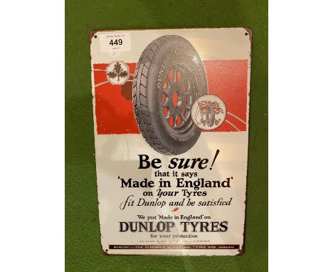 A VINTAGE STYLE METAL SIGN - DUNLOP TYRES 