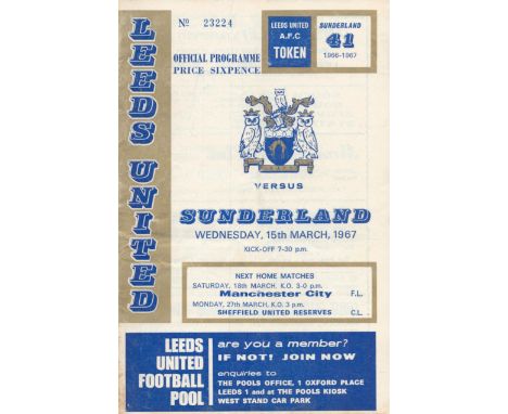 Leeds United v Sunderland Elland Road 15th March 1967 vintage programme. Good condition. All autographs come with a Certifica