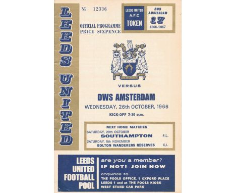 Leeds United v DWS Amsterdam Elland Road 26th October 1966 vintage programme. Good condition. All autographs come with a Cert