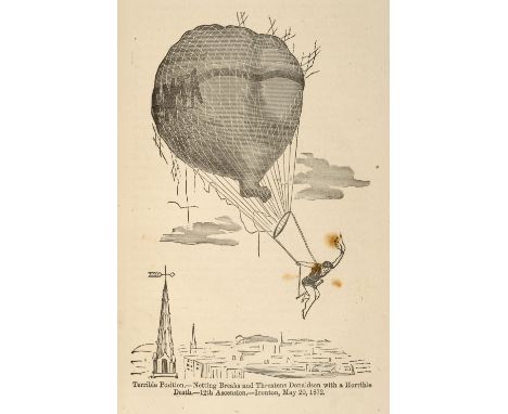 Amick (Marion L.). History of Donaldson's Balloon Ascensions, Laughable Incidents, Frightful Accidents, Narrow Escapes, Thril