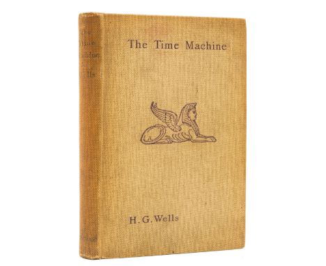 Wells (H.G.) The Time Machine, first edition, first issue with 16pp advertisements at end including those for 'The Manxman' a