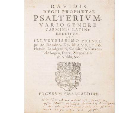 Pierced binding.- Moritz of Hesse (Count) Davidis regii prophetae Psalterium, Vario Genere Carminis Latine Redditum, second e