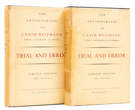 Israel.- Weizmann (Chaim) Trial and Error, 2 vol., one of 500 copies signed by the author, original cloth, light rubbing to s
