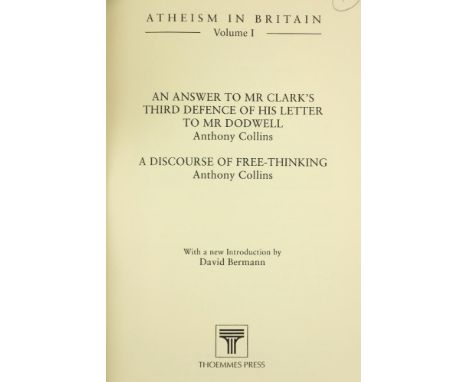 Berman (David)Editor. Atheism in Britain, 5 vols. 8vo Bristol (Thoemmes Press) 1996. First Edn., with facsimile printings, cl