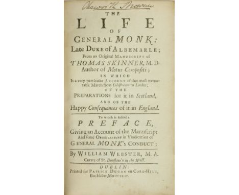 Webster (William) The Life of General Monk, late Duke of Albermarle; from an original Manuscript of Thomas Skinner..., 8vo, D
