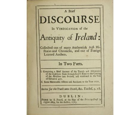 [Mac Curtain (Hugh)] A Brief Discourse in Vindication of the Antiquity of Ireland: Collected out of Many Authentic Irish Hist