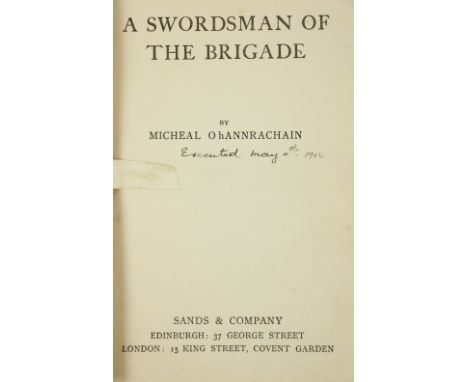 Family Association CopyÓ hAnnracháin (Mícheál)  A Swordsman of the Brigade. Sands, Ed. & L., n.d., red cloth with black title