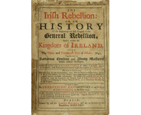 Temple (John) The Irish Rebellion: or a History of the Beginnings and First Progress of the General Rebellion,... 4to D. (Aar