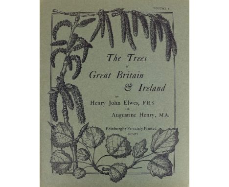 Natural History:  Elwes (Henry John) and Henry (Augustus) The Trees of Great Britain and Ireland, 7 vols. (in 15 parts), Edin
