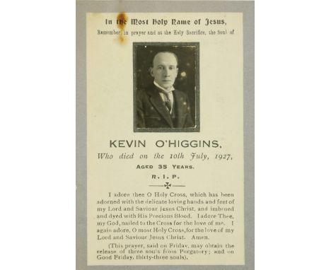 Memorial Card: "Kevin O'Higgins, who died on the 10th July, 1927, aged 35 years," A single leaf card with original photo port