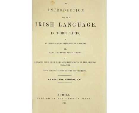 Achill Printing: Neilson (Rev. Wm.) An Introduction to the Irish Language, In three Parts. 8vo Achill (The Mission Press) 184