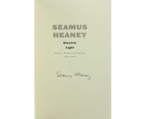 Heaney (Seamus) Electric Light, 8vo N.Y. (Farrar, Straus, &amp; Giroux) 2001, First American Edn., Signed, board, d.j. Clean 