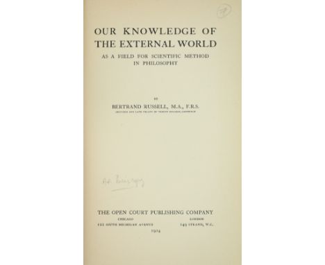 Russell (Bertrand) Our Knowledge of the External World, As a Field for Scientific Method in Philosophy. Roy 8vo Chicago &amp;