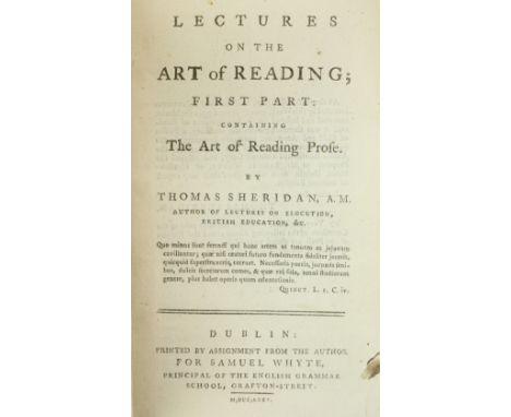 Sheridan (Thomas) Lectures on the Part of Reading, 12mo D. 1775. First Dublin Edition Printed by Assignment from the Author f